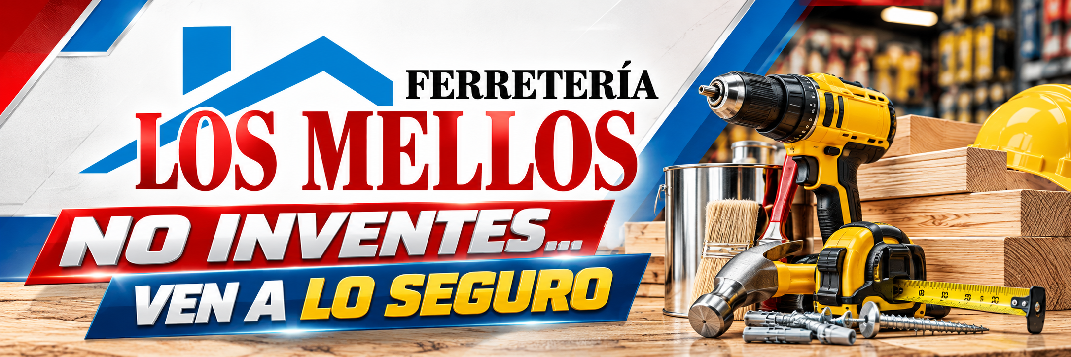 Publicidad de Ferretería Los Mellos